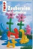 Linda Perina - Zaubereien mit Luftballons, Häftad