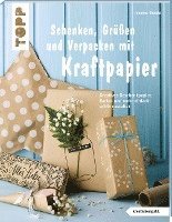 bokomslag Schenken, Grüßen und Verpacken mit Kraftpapier (kreativ.kompakt)