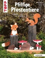 bokomslag Pfiffige Pfostentiere (kreativ.kompakt)
