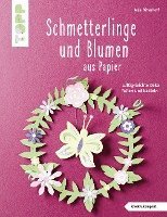 bokomslag Schmetterlinge und Blumen aus Papier (kreativ.kompakt)