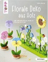 bokomslag Florale Deko aus Holz (kreativ.kompakt)