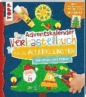 bokomslag Das Adventskalender-Verbastelbuch für die Allerkleinsten. Schneiden und Kleben. Mit XXL-Poster