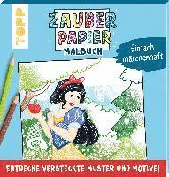 bokomslag Zauberpapier Malbuch Einfach märchenhaft