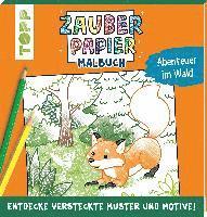 Zauberpapier Malbuch Abenteuer im Wald