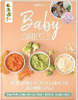 bokomslag Baby schmeckt's! Mit MiBa_Baby