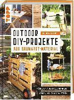 bokomslag Outdoor-DIY-Projekte aus Baumarktmaterial