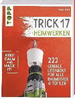 bokomslag Trick 17 - Heimwerken