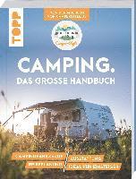 bokomslag Camping. Das große Handbuch. Von den Machern von CamperStyle.de