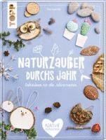 bokomslag Naturzauber durchs Jahr