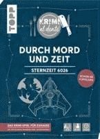 bokomslag Krimi al dente: Sternzeit 6026 - Durch Mord und Zeit