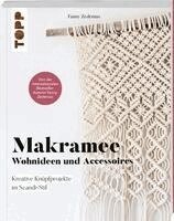 Fanny Zedenius - Makramee - Wohnideen und Accessoires, Häftad