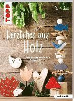 Melanie Hüttinger, Marion Salomon - Herzliches aus Holz (kreativ.kompakt.), Häftad