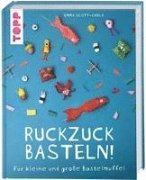 bokomslag Ruckzuck Basteln!