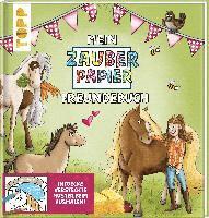 Melanie Kraft - Mein Zauberpapier Freundebuch Süße Pferde, Inbunden