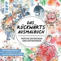 bokomslag Das Rückwärts-Ausmalbuch