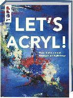 Let's Acryl! 1