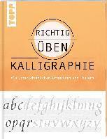 richtig üben Kalligraphie 1