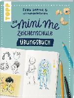 bokomslag Die Mini me Zeichenschule Übungsbuch