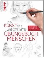 bokomslag Die Kunst des Zeichnens - Menschen Übungsbuch