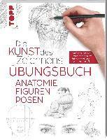 bokomslag Die Kunst des Zeichnens - Anatomie Figuren Posen Übungsbuch
