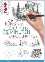 bokomslag Die Kunst des Zeichnens 15 Minuten - Landschaften