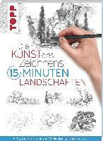 Die Kunst des Zeichnens 15 Minuten - Landschaften 1