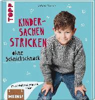 Kindersachen stricken ohne Schnickschnack 1