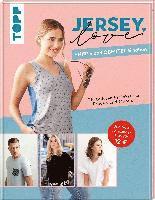 bokomslag Jersey LOVE - Shirts und Oberteile nähen