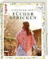 Cottage Dreams - Naturverliebt Tücher stricken 1