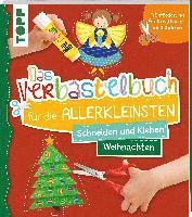bokomslag Das Verbastelbuch für die Allerkleinsten Schneiden und Kleben Weihnachten