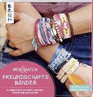 bokomslag Mix & Match Freundschaftsbänder