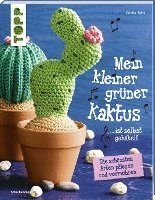 bokomslag Mein kleiner grüner Kaktus ist selbst gehäkelt (kreativ.kompakt.)