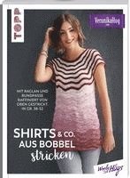 bokomslag Shirts & Co. aus Bobbel stricken