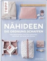Sabine Haag - Nähideen, die Ordnung schaffen, Inbunden