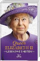 bokomslag Queen Elizabeth II - Lebensweisheiten