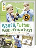 bokomslag Bauen, tüfteln, selbermachen