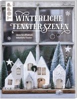 Maria Landes - Winterliche Fensterszenen, Inbunden