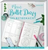 bokomslag Mein Bullet Diary selbstgemacht. So wird dein Kalender zum Kreativbuch