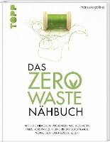 bokomslag Das Zero-Waste-Nähbuch