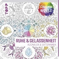 bokomslag Colorful World - Ruhe & Gelassenheit