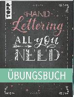 Handlettering All you need. Das Übungsbuch. 1