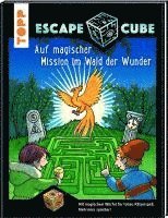 bokomslag Escape Cube Kids Auf magischer Mission im Wald der Wunder