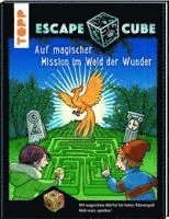 Escape Cube Kids Auf magischer Mission im Wald der Wunder 1