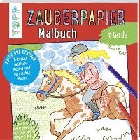 bokomslag Zauberpapier Malbuch Pferde