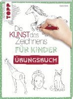 Die Kunst des Zeichnens für Kinder Übungsbuch 1