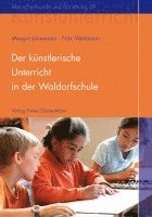 bokomslag Der künstlerische Unterricht in der Waldorfschule