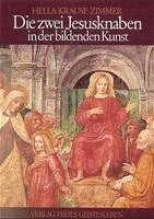 Die zwei Jesusknaben in der bildenden Kunst 1