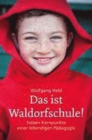 bokomslag Das ist Waldorfschule!