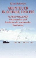 bokomslag Abenteuer in Schnee und Eis