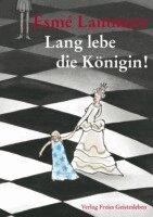 Esme Lammers - Lang lebe die Königin!, Inbunden